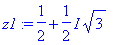 z1 := 1/2+1/2*I*3^(1/2)