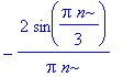 -2/Pi*sin(1/3*Pi*n)/n