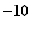 -10